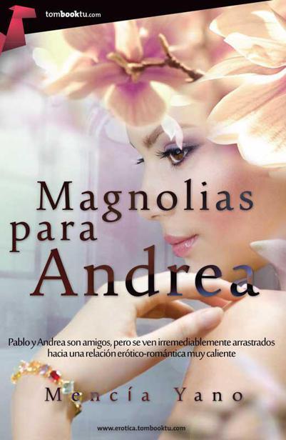 Portada de Magnolias para Andrea